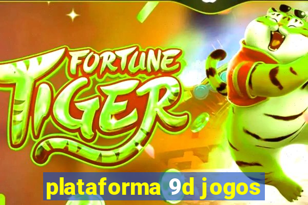 plataforma 9d jogos